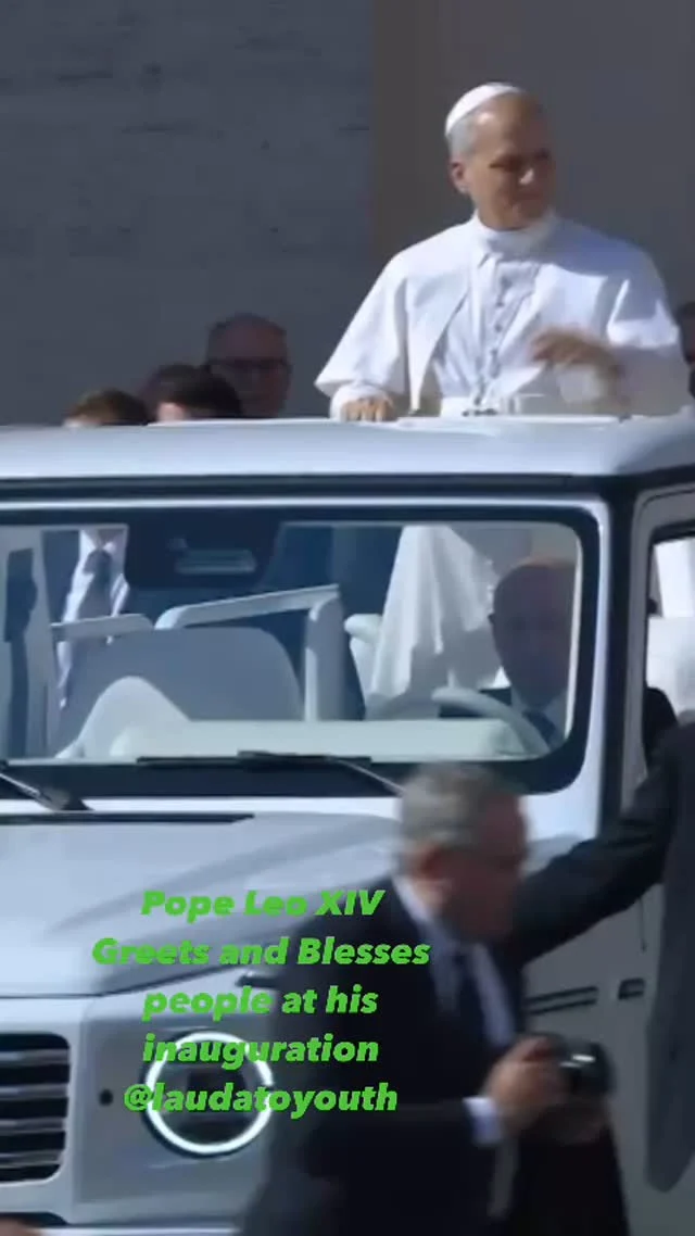 Pope Leo XIV Greets and Blesses people at his inauguration #pope #laudatoyouthinitiative #laudatoyouth #papá #leone
